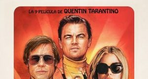 TARANTINO PRESENTA SU PÓSTER FINAL PARA ÉRASE UNA VEZ EN HOLLYWOOD