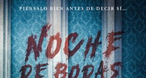 NOCHE DE BODAS NOS PRESENTA PÓSTER EN ESPAÑOL