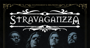 STRAVAGANZZA: os recordamos que este concierto tiene grabación en vivo de su primer DVD en directo, el próximo 28/09 en La Riviera (Madrid)