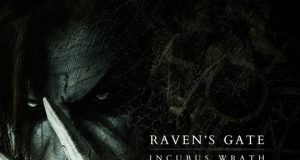 Raven’s Gate de estreno con «Incubus Wrath»