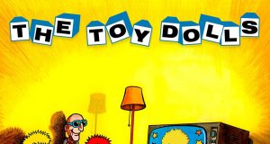 TOY DOLLS «EPISODE XIII» MALDITO RECORDS