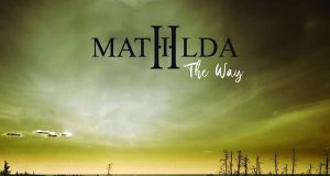Mathilda «The Way»