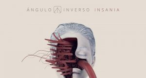 ÁNGULO INVERSO «INSANIA» (por Charlie Rock’n’roll)