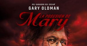 LA POSESIÓN DE MARY NOS PRESENTA SU PÓSTER ESPAÑOL