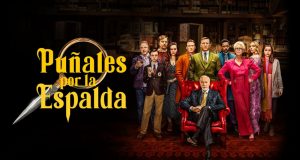 AMAZON PRIME VIDEO ESTRENA PUÑALES POR LA ESPALDA