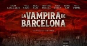 LA VAMPIRA DE BARCELONA NOS ANUNCIA SU FECHA DE ESTRENO