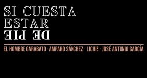 Vídeo Clip «Si cuesta estar de pie», canción que firman El Hombre Garabato, José Antonio García de 091, Amparo Sánchez y Lichis