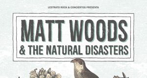 La semana que viene llega a la península la gira de MATT WOODS & THE NATURAL DISASTERS