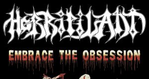 HORRIPILANT «Embrace The Obsession» BLOOD, FIRE, DEATH-BLACKSEED PRODUCTIONS.