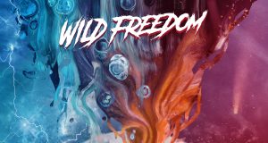 Wild Freedom presenta nueva discográfica, portada y listado de temas.