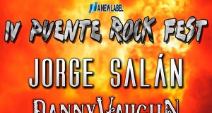 Llega el IV Puente Rock Fest con DANNY VAUGHN y JORGE SALÁN