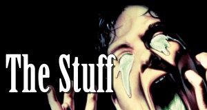 SE ENCUENTRAN LOS 30 MINUTOS INÉDITOS DE IN-NATURAL (THE STUFF)