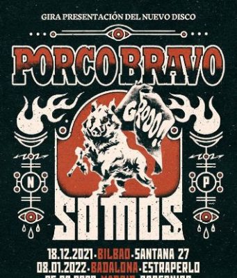 PORCO BRAVO nuevo disco y gira de presentación, No te resistas y únete a la PIARA porque… TODOS SOMOS PORCOS…. GROOOO