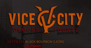 VICE CITY nos presentan el «Demons Tour 2022»
