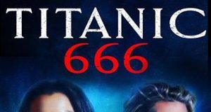 TITANIC 666 NOS PRESENTA SU TRÁILER