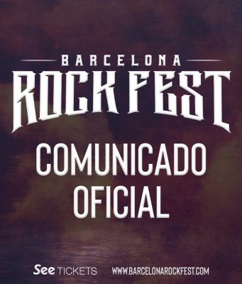 NOVEDADES E INFORMACIÓN SOBRE BARCELONA ROCK FEST 2022, COMUNICADO OFICIAL DESDE EL FESTIVAL.