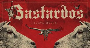 BASTARDOS «NUEVA DROGA» MALDITO RECORDS